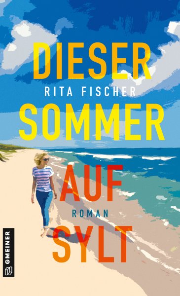 Dieser Sommer auf Sylt von Rita Fischer